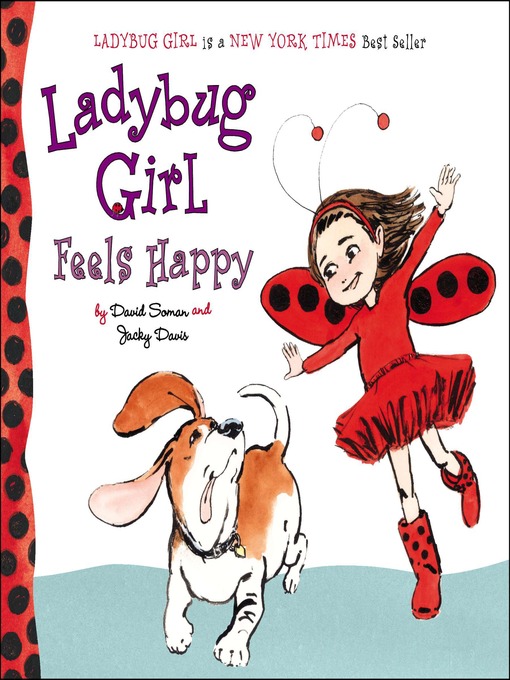 Title details for Ladybug Girl Feels Happy by David Soman - Available